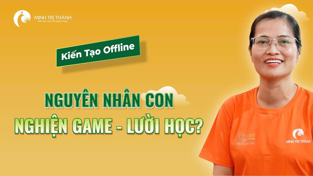 Nguyên nhân đằng sau việc con nghiện game, lười học?