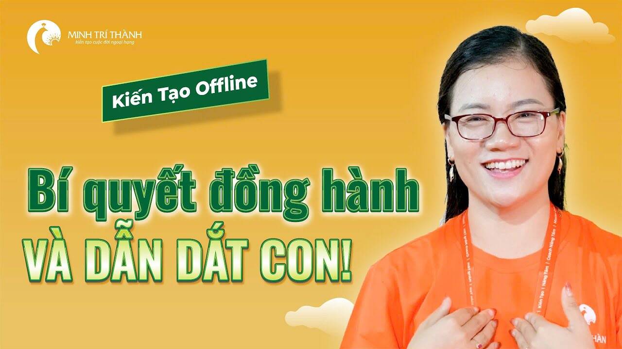 Bí quyết đồng hành và dẫn dắt con