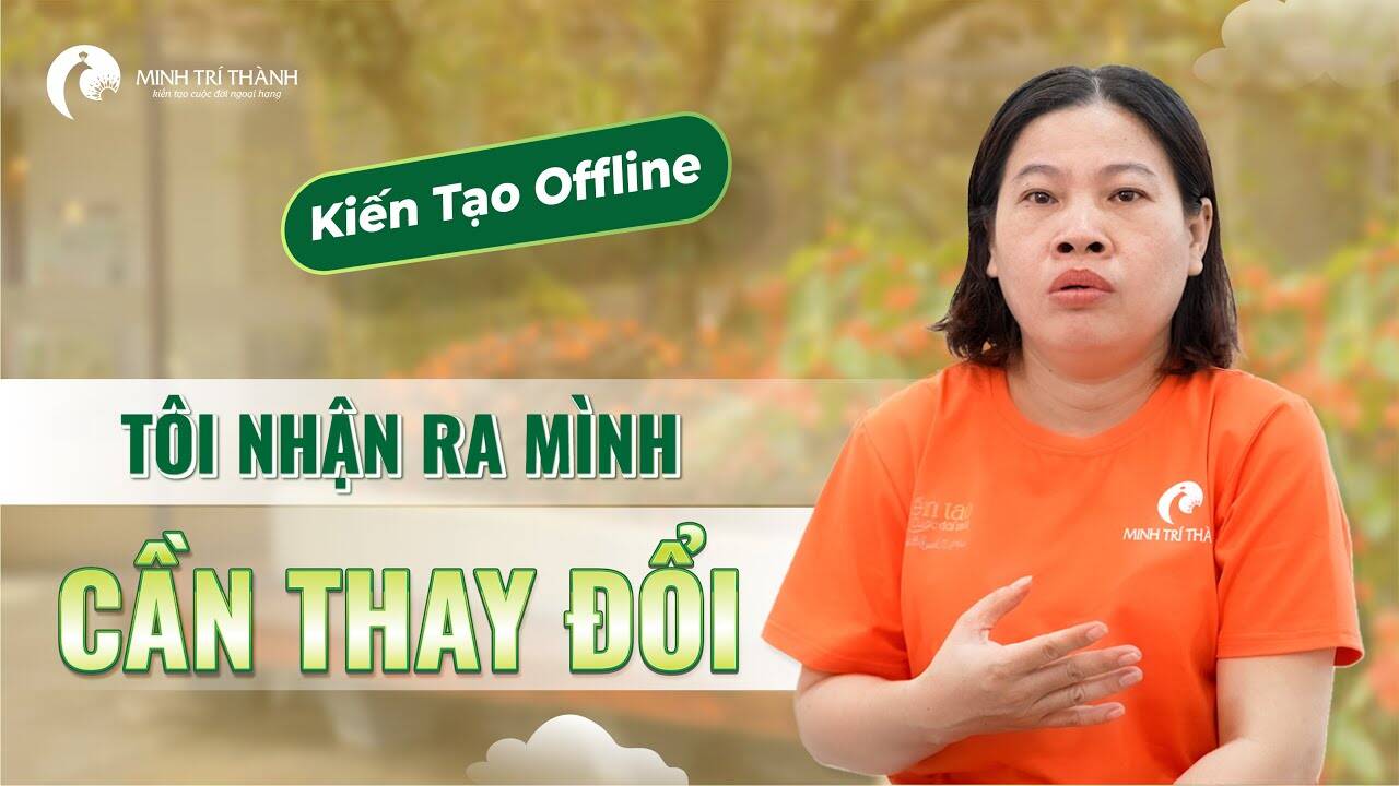 Tôi nhận ra mình cần thay đổi