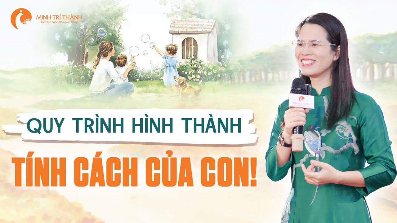 Quy trình hình thành tính cách của con