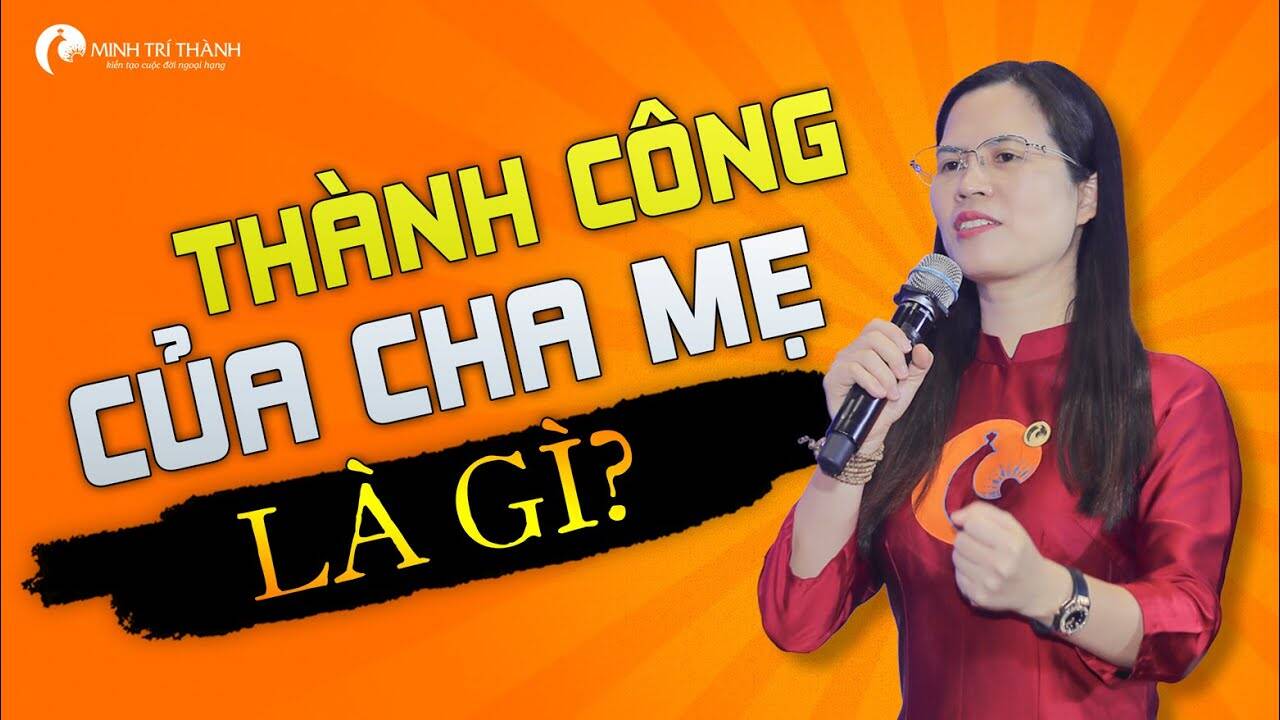 Thành công của cha mẹ là gieo được ước mơ cho con