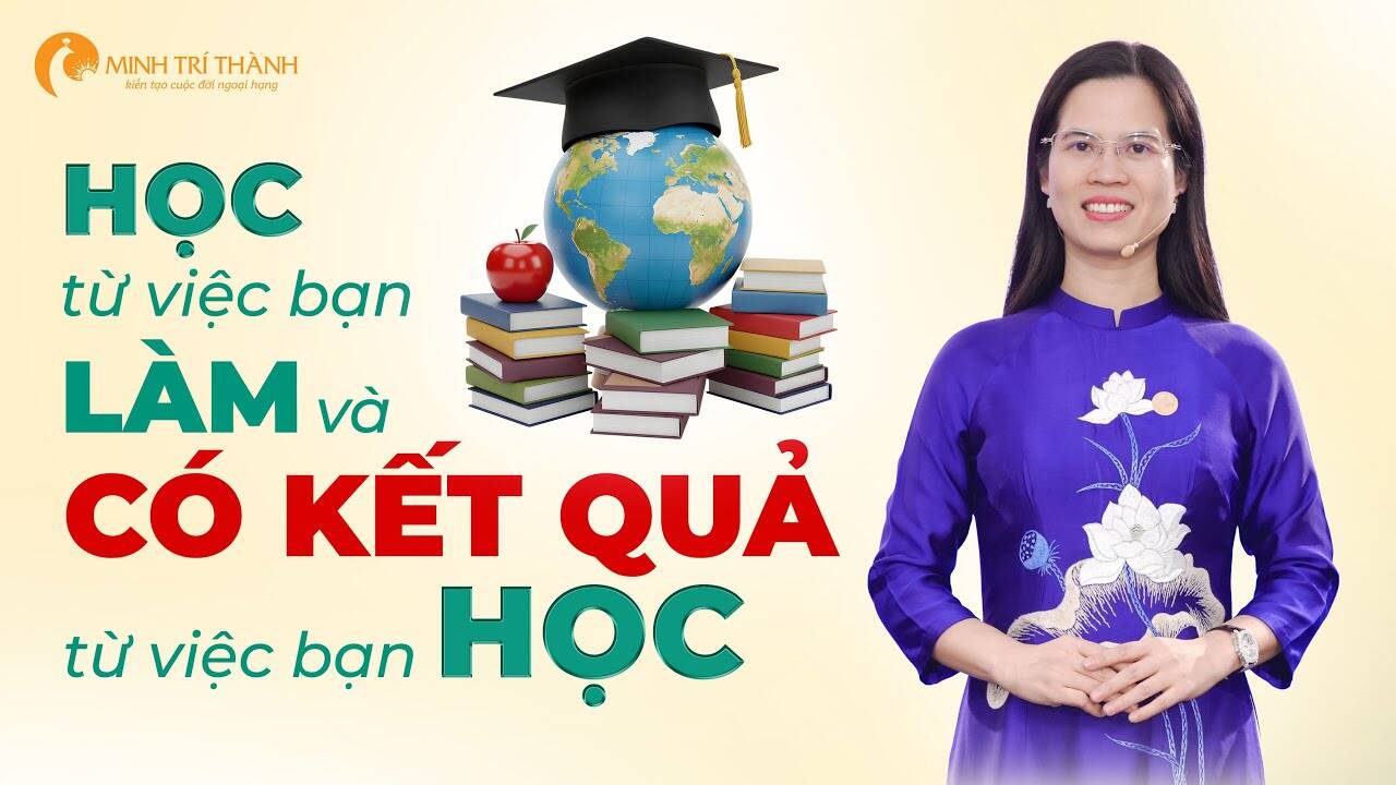 Cách học và làm quyết định sự thành công của bạn