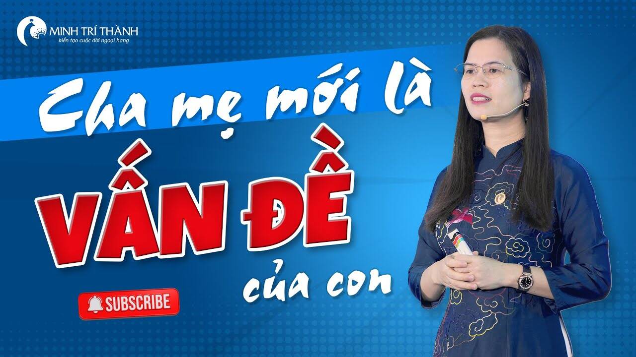 Cha mẹ mới là vấn đề của con