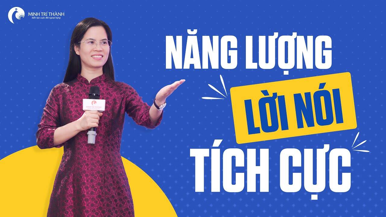 Ngôn từ của bạn chính là "phong thủy" lớn nhất đời bạn