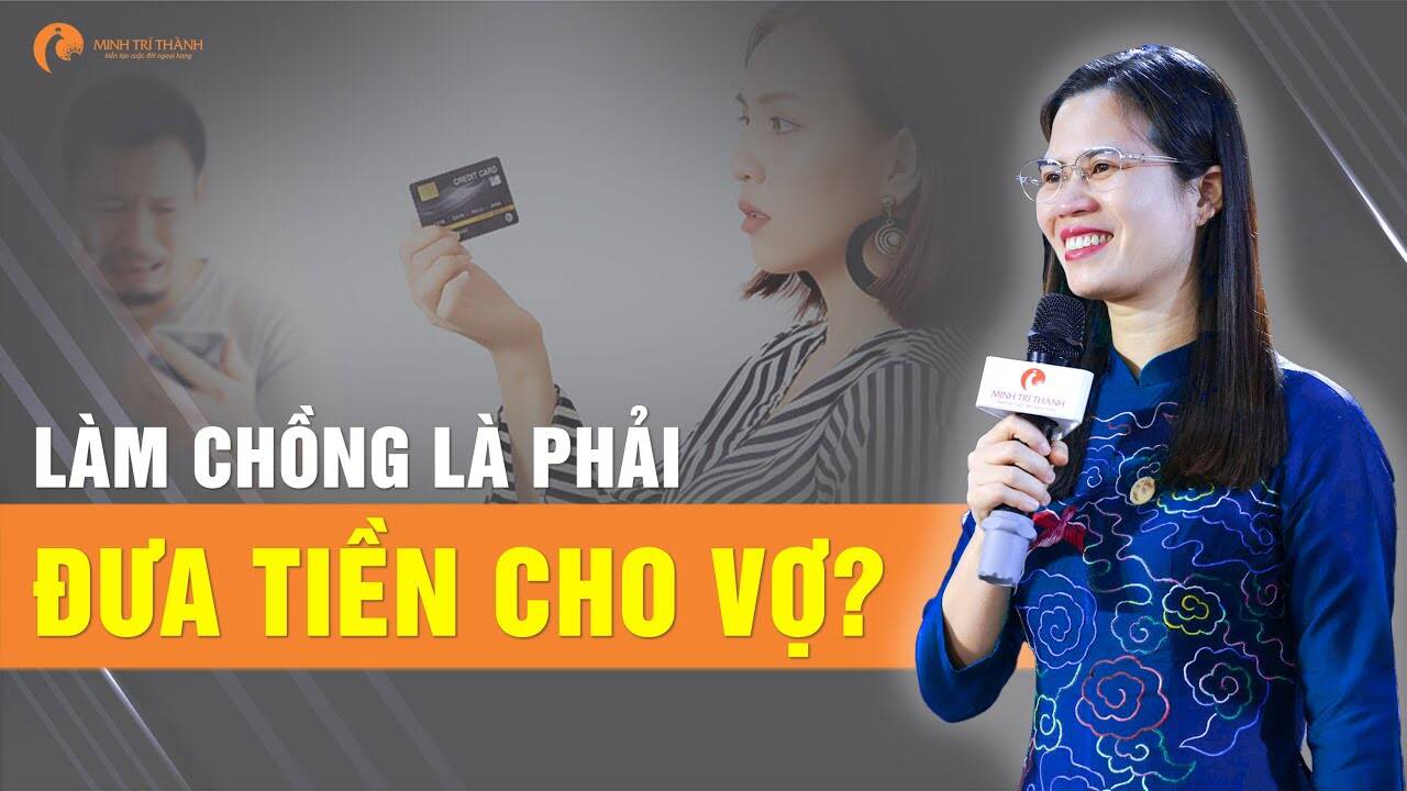 Vợ bức xúc vì chồng giữ tiền không đưa? - Giải pháp cực thông minh từ chuyên gia